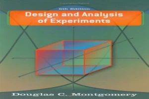 Book cover of Design and Analysis of Experiments Solutions Manual 6th edition by Douglas Montgomery Book cover of Design and Analysis of Experiments Solutions Manual 6th edition by Douglas Montgomery